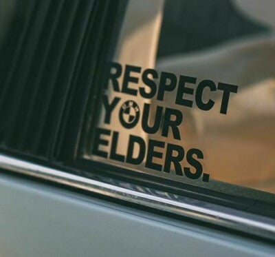 Respect Your Elders BMW Vinyl Decal – Classic Car Window Sticker