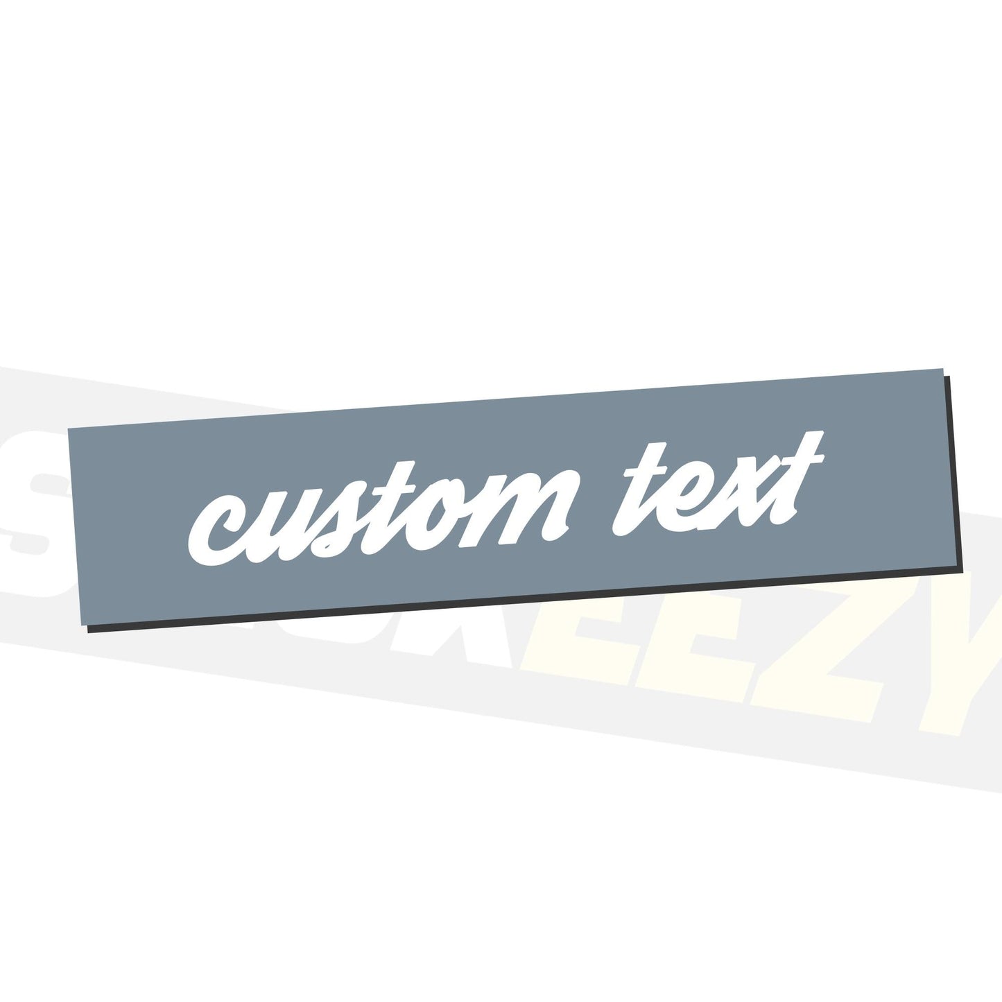 Custom windshield text - stickeezy